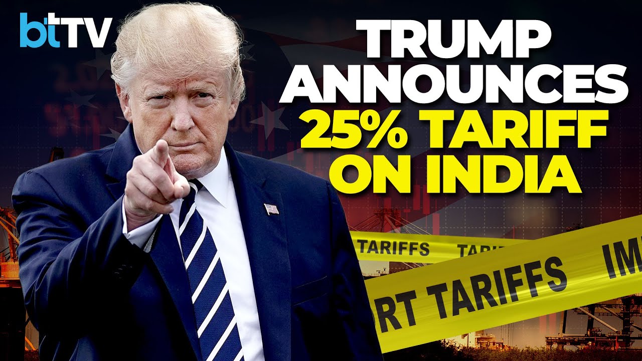 LIVE | U.S. President Donald Trump Imposes 25% Tariff & Penalty On India From August 1