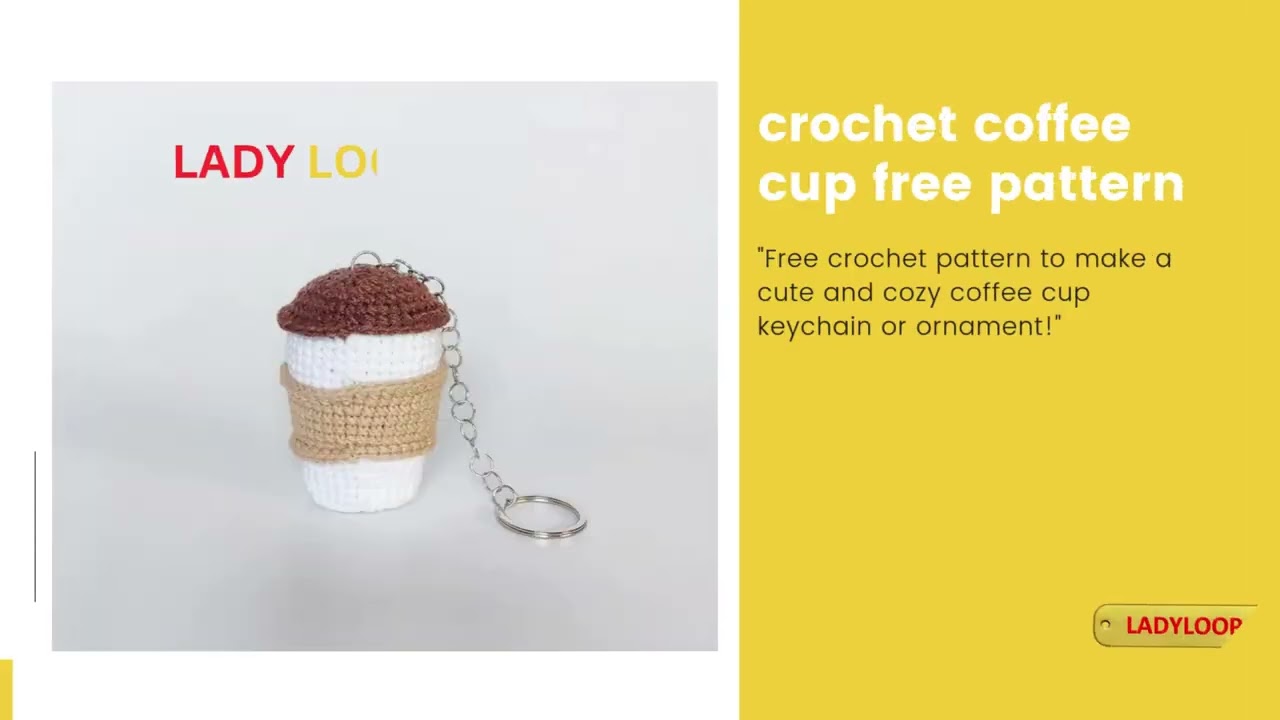 Coffee Keychain Crochet Pattern | Simple Beginners Mini Amigurumi Cup