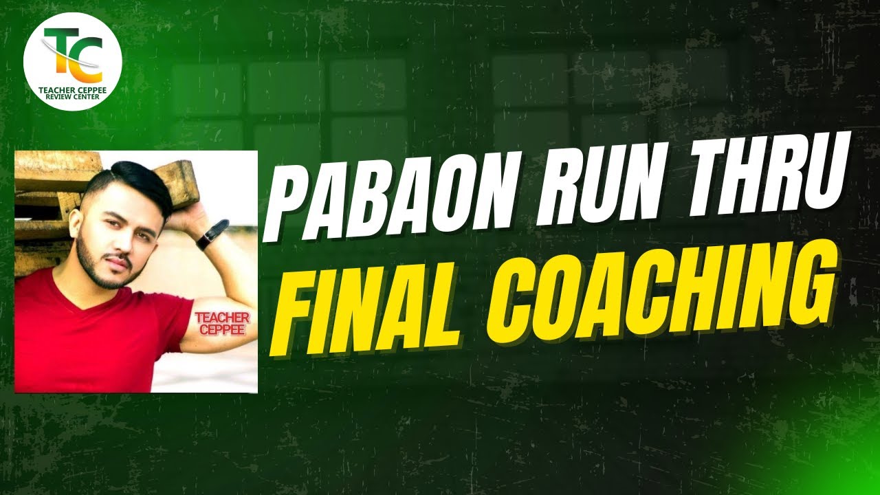 FINAL COACHING PABAON RUN THRU