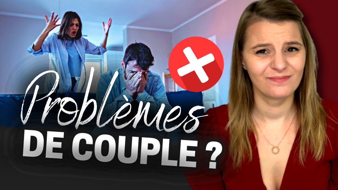COMMENT R&Eacute;SOUDRE VOS PROBL&Egrave;MES DE COUPLE ?