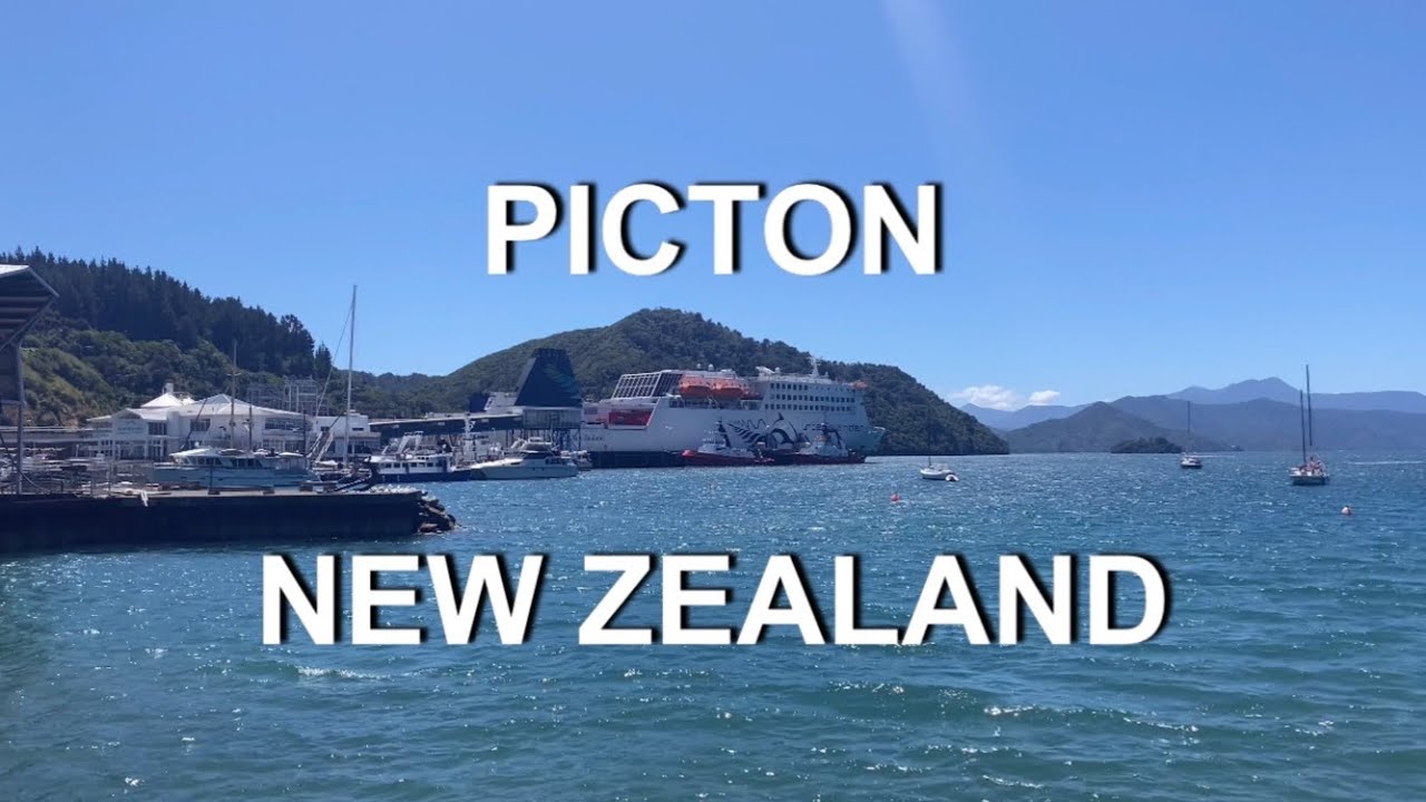 Picton | Walkthrough town | 4K | Marlborough | South Island | New Zealand