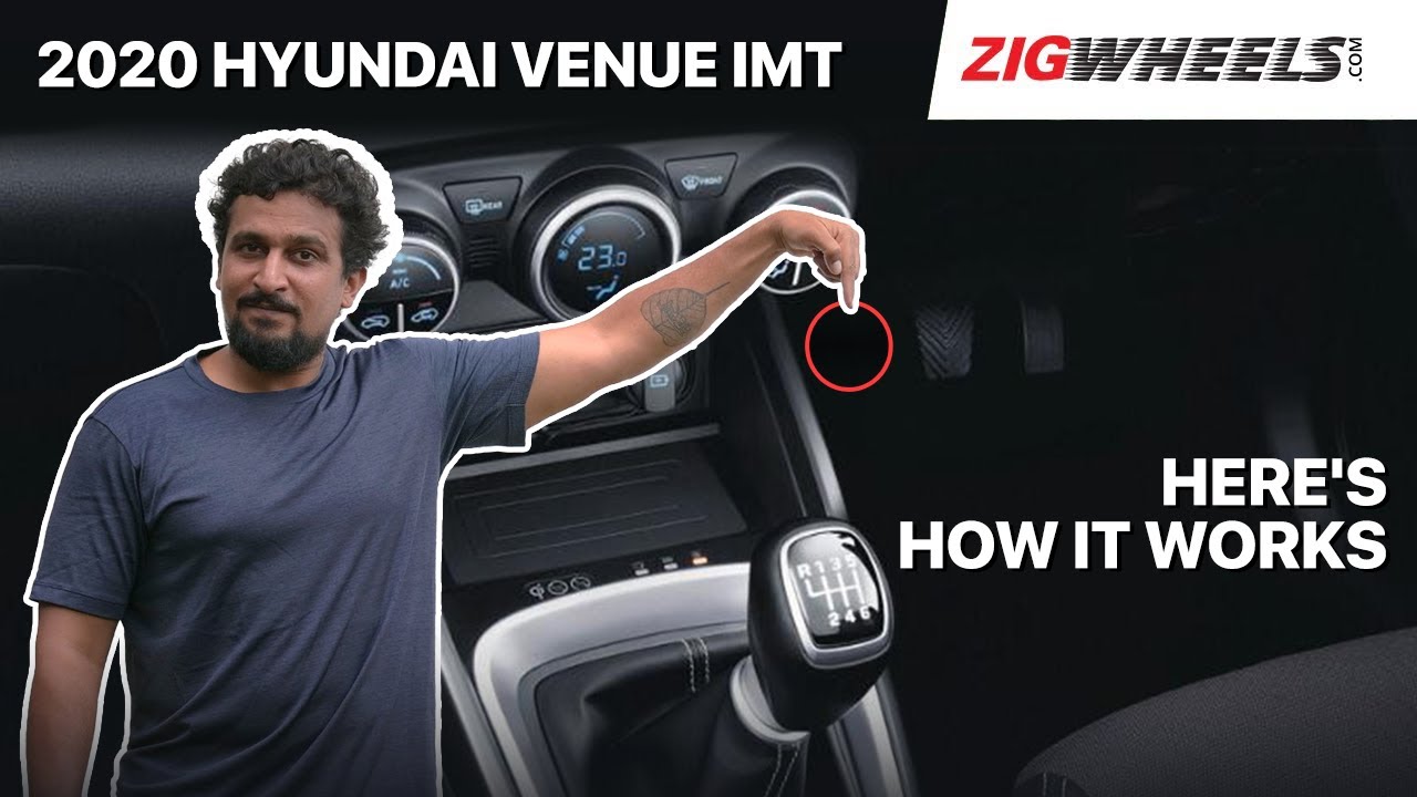 🚗 Hyundai Venue iMT (Clutchless Manual Transmission) | How Does It Work? | Zigwheels.com