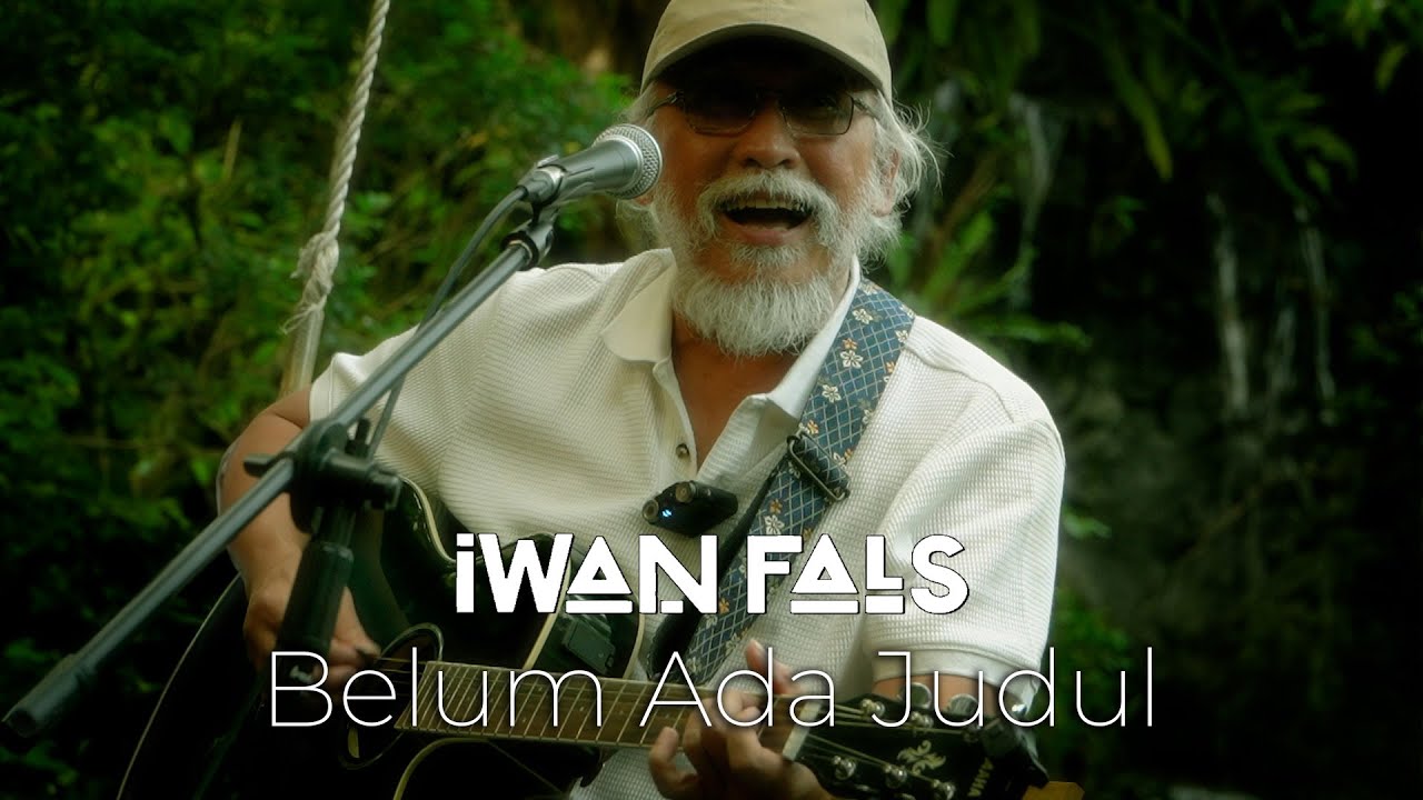 Iwan Fals - Belum Ada Judul | Live Version