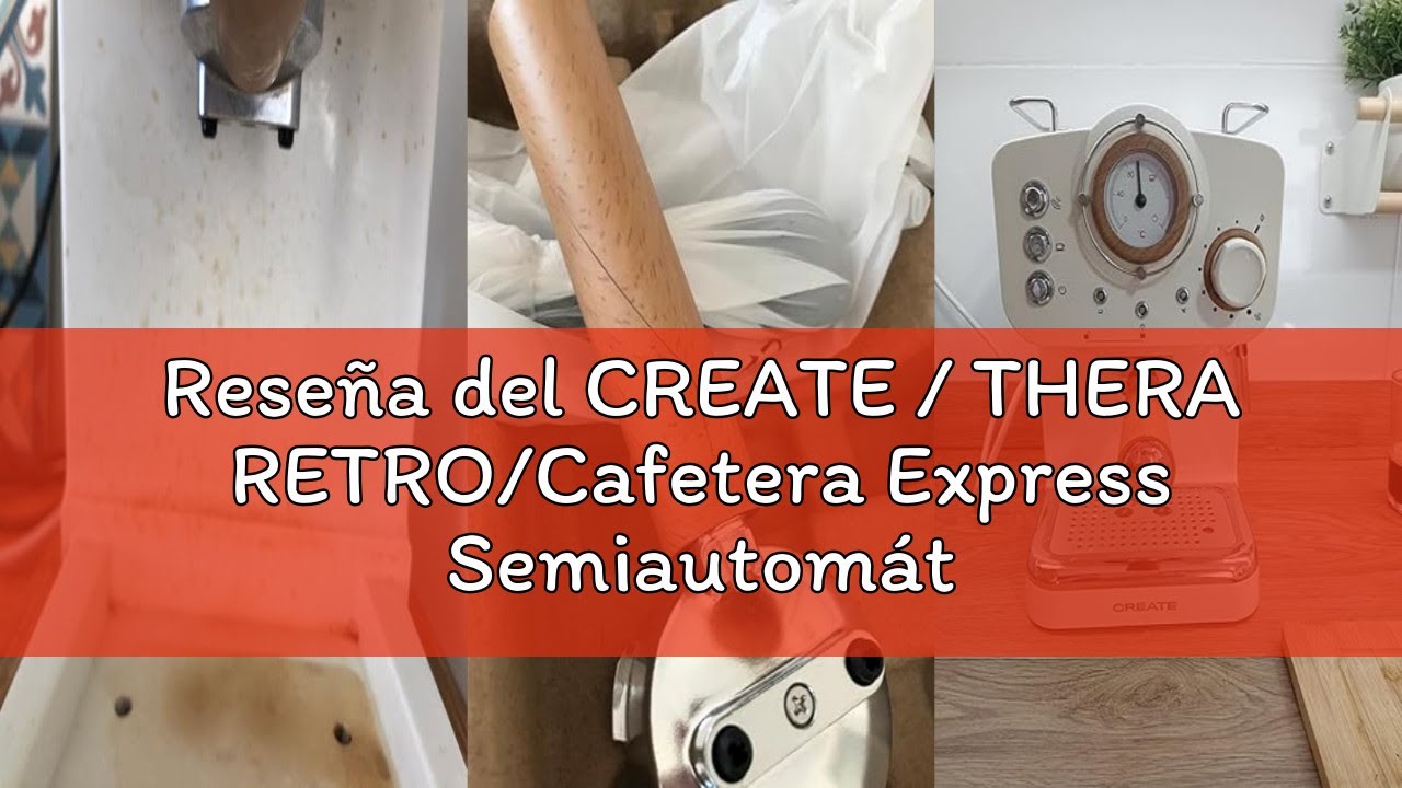Reseña del CREATE / THERA RETRO/Cafetera Express Semiautomática arena mate y madera / 20 bares, braz