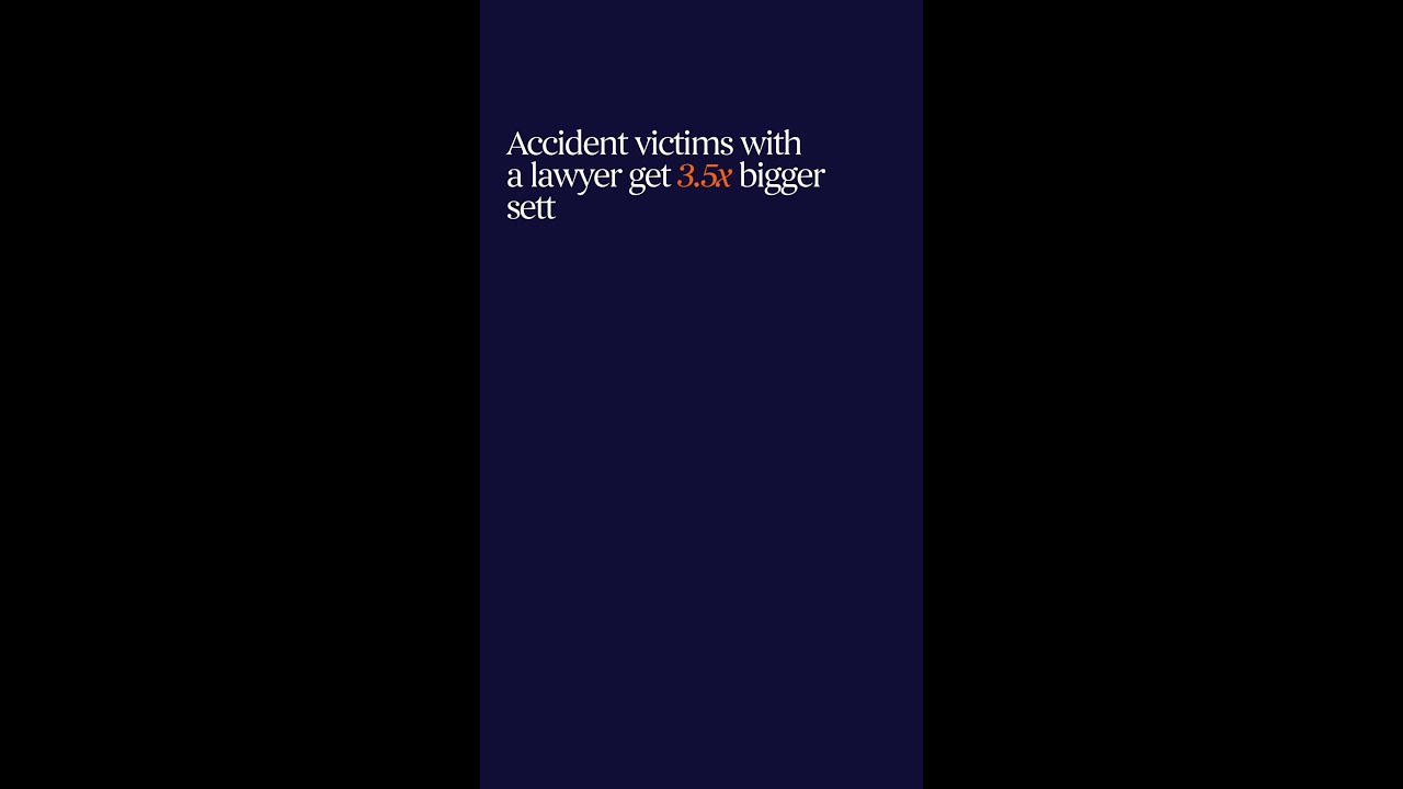 Accident Victims with a Lawyer get 2.5x Bigger Settlements