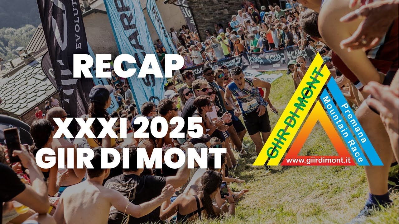 Giir di Mont 2025 - Highlights