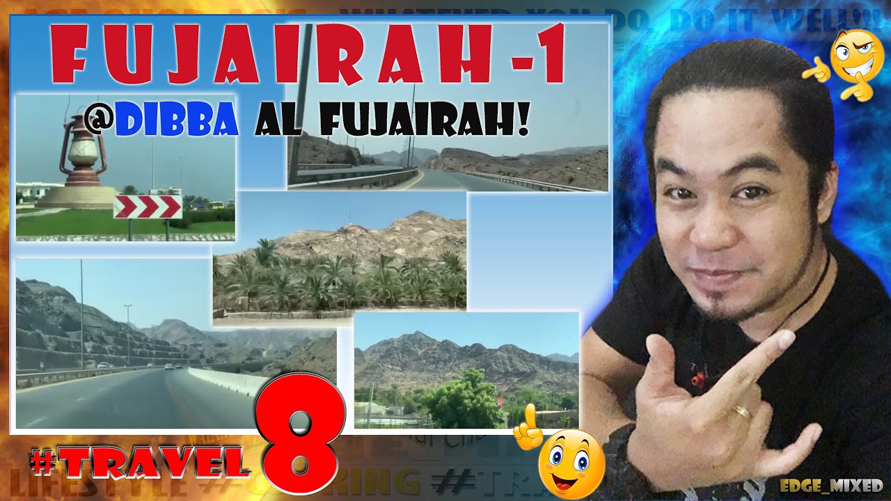 DIBBA AL FUJAIRAH - UNITED ARAB EMIRATES - ROADTRIP
