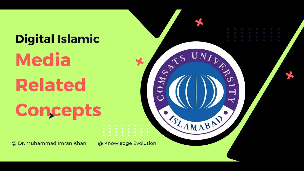 Digital Islamic Media related concepts