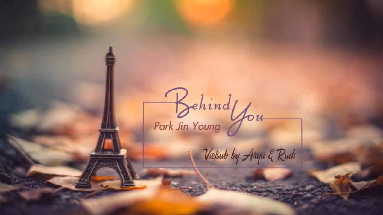 [Vietsub+Kara] Park Jin Young - Behind you (Feeling OST 1996)