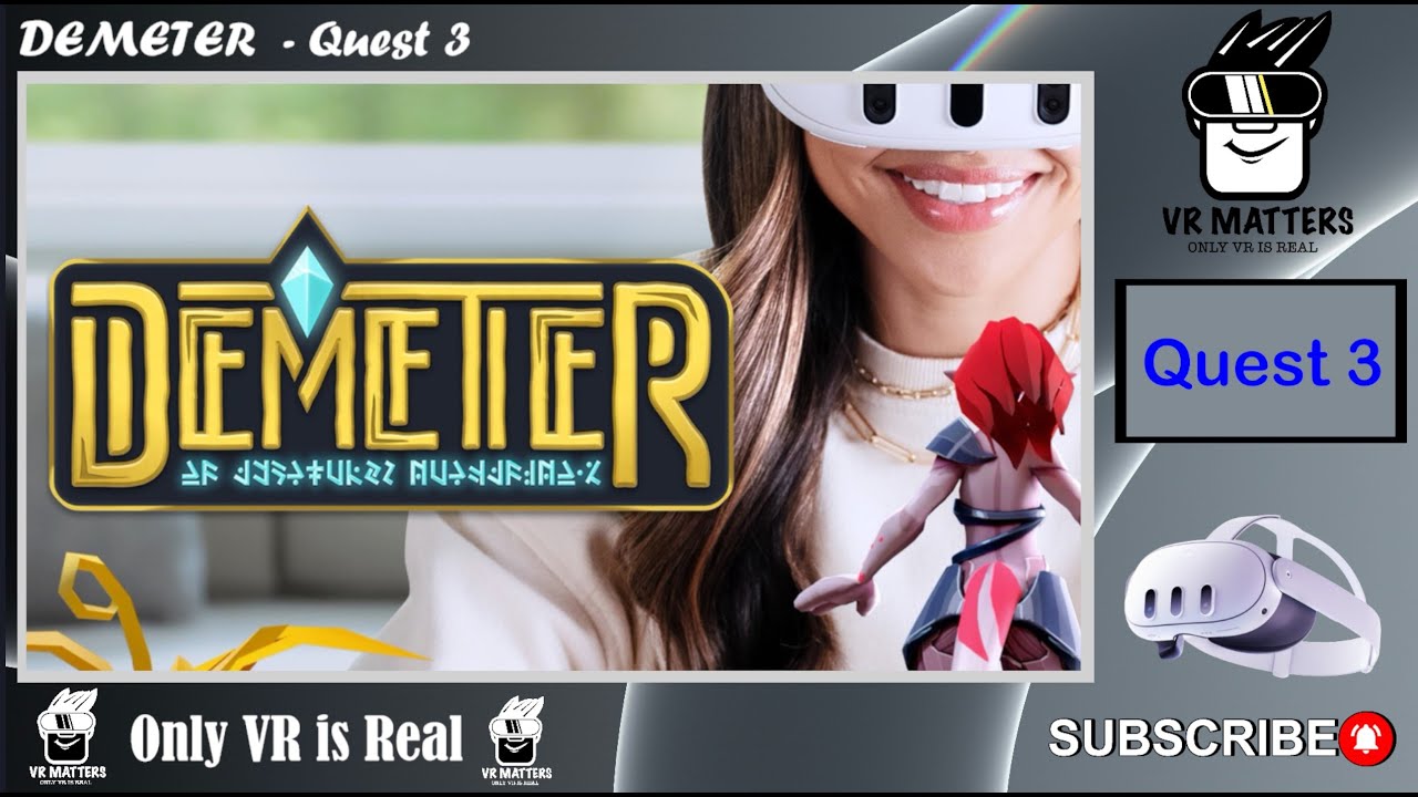 Demeter - Quest 3 - endlich Spielbar