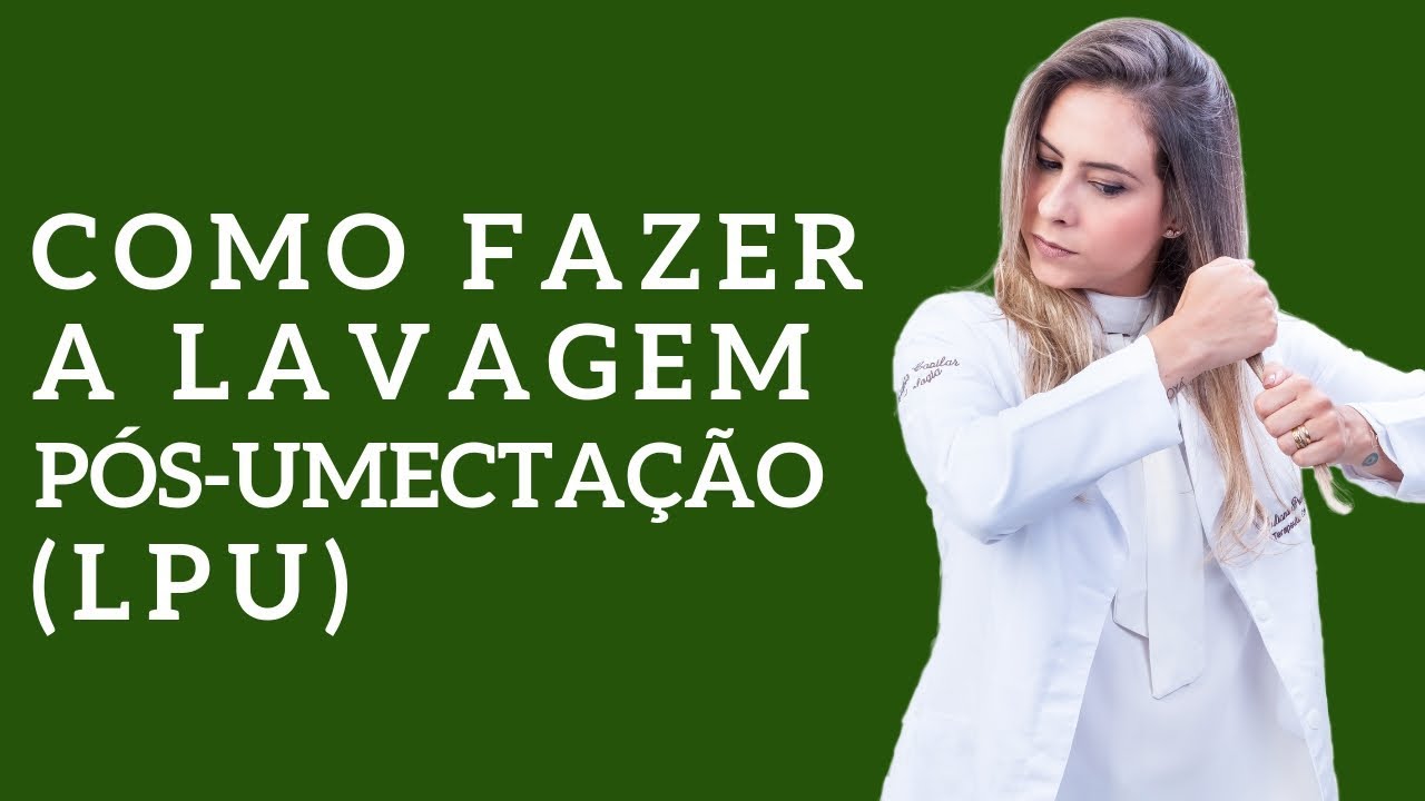 Lavagem Pós Umectação - Como tirar umectação dos cabelos