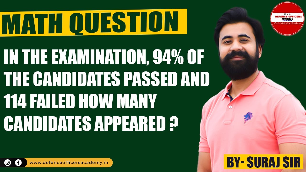 In the examination, 94% of the candidates passed and 114 failed how many candidates appeared? | #doa