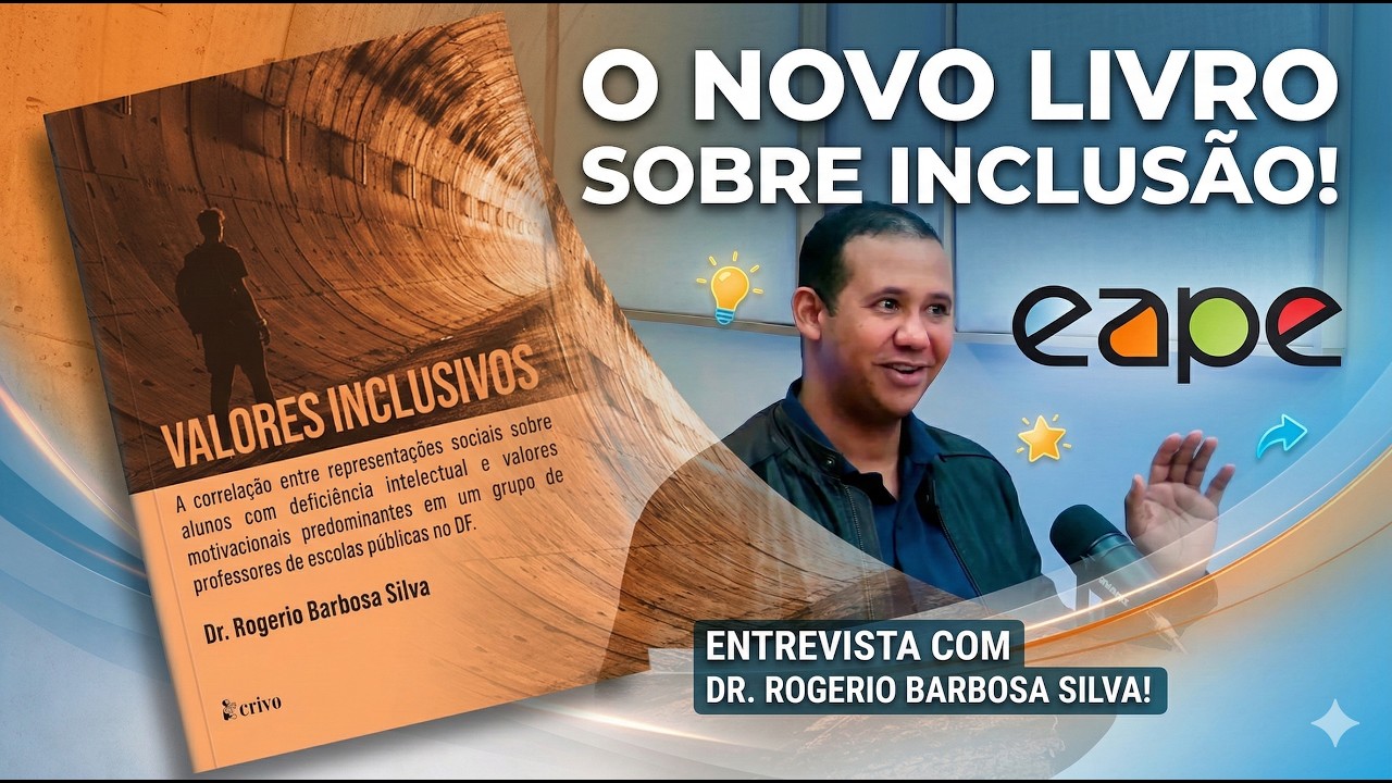 Livro sobre inclusão de estudantes com deficiência é publicado por Formador da EAPE.