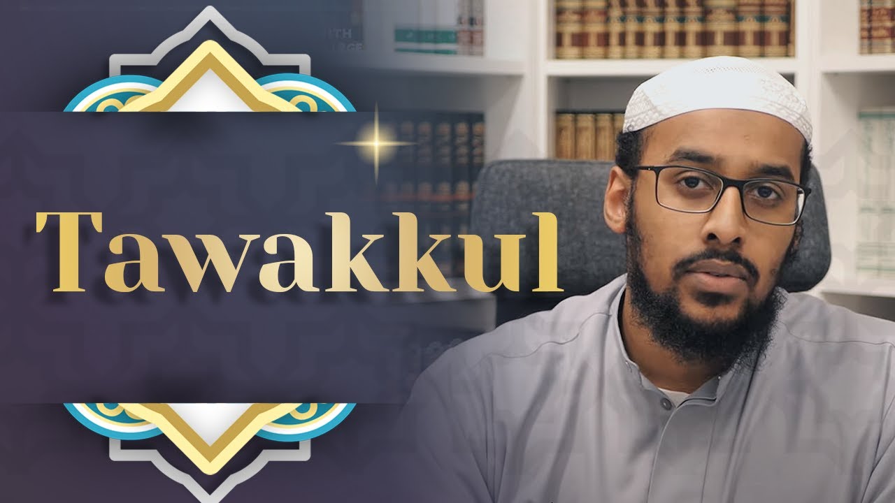 Tawakkul - Muhammad Abdulrahman