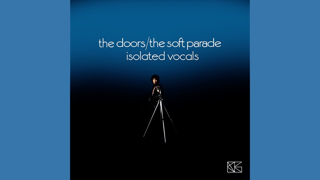 The Soft Parade - Full Album (Isolated Vocals)