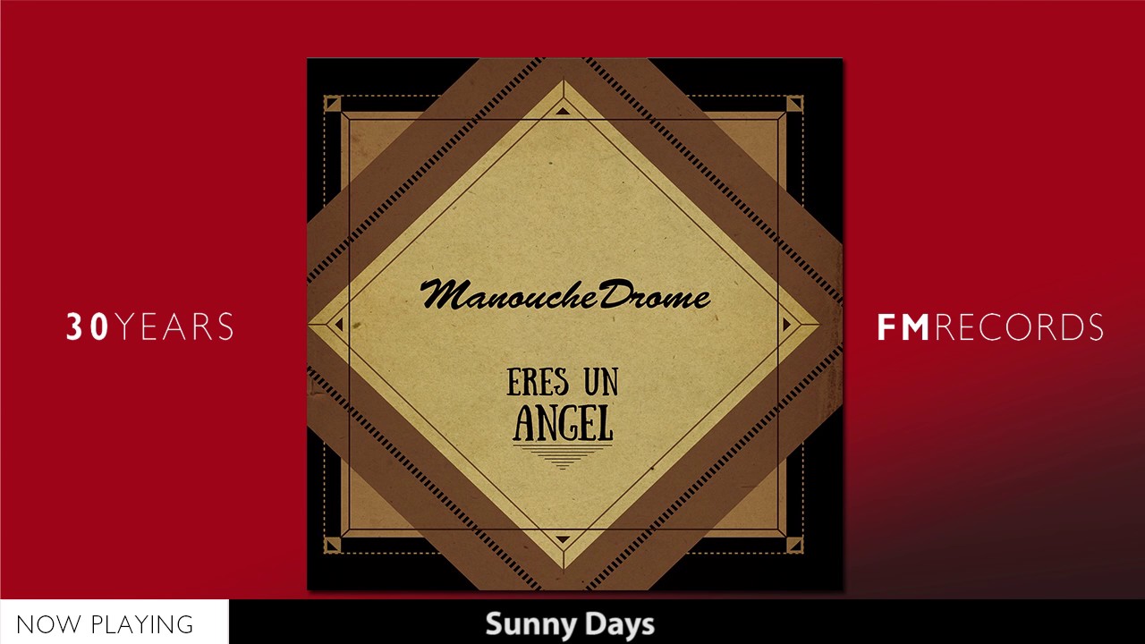 Manouchedrome - Eres Un Angel (Full Album)