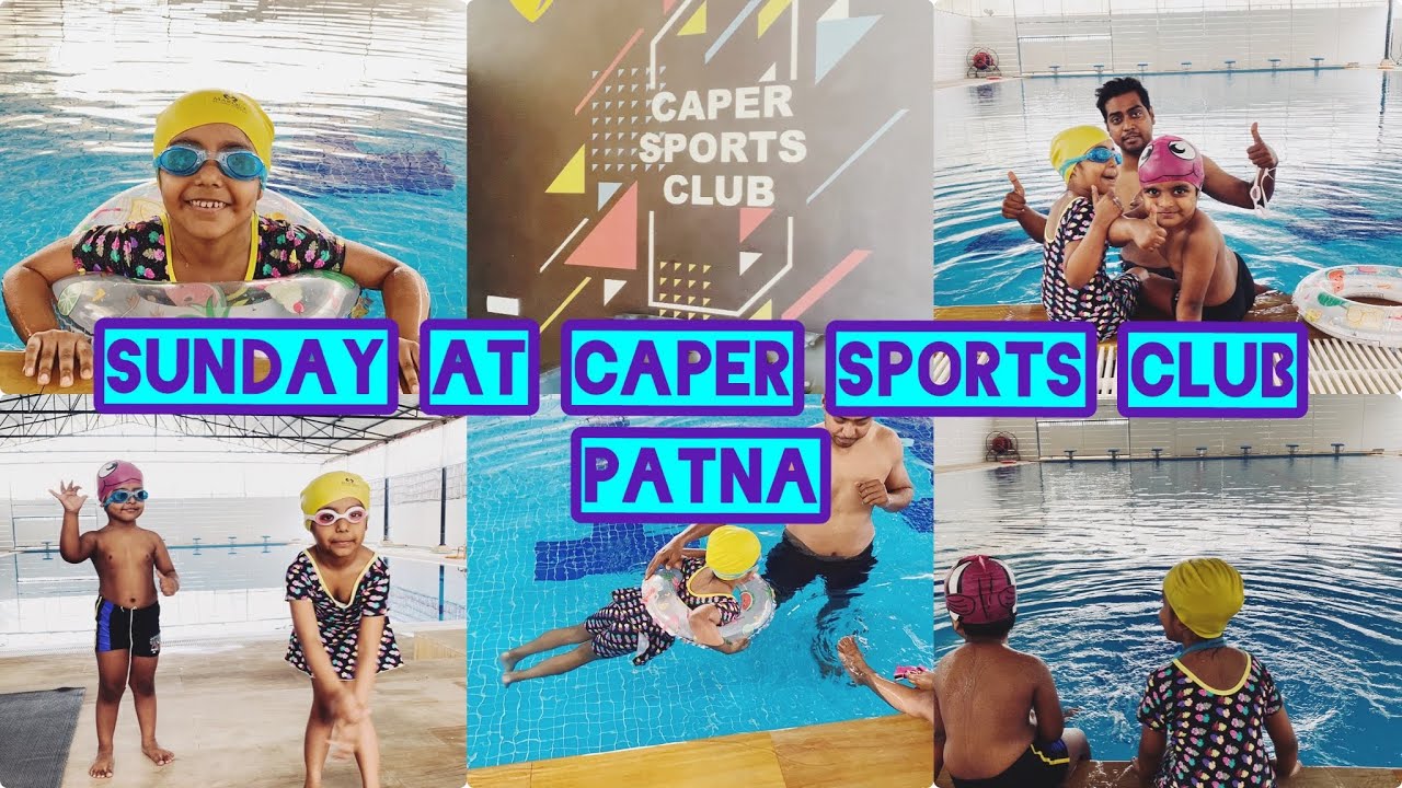 Caper sports 🏊‍♀️ club patna|Sunday vlog |kids full fun day |patna vlogger Ruma Akhter.