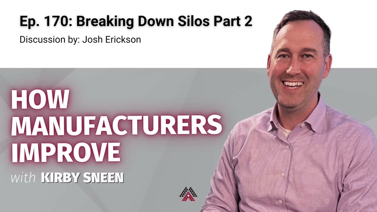 Ep 170: Breaking Down Silos Part 2