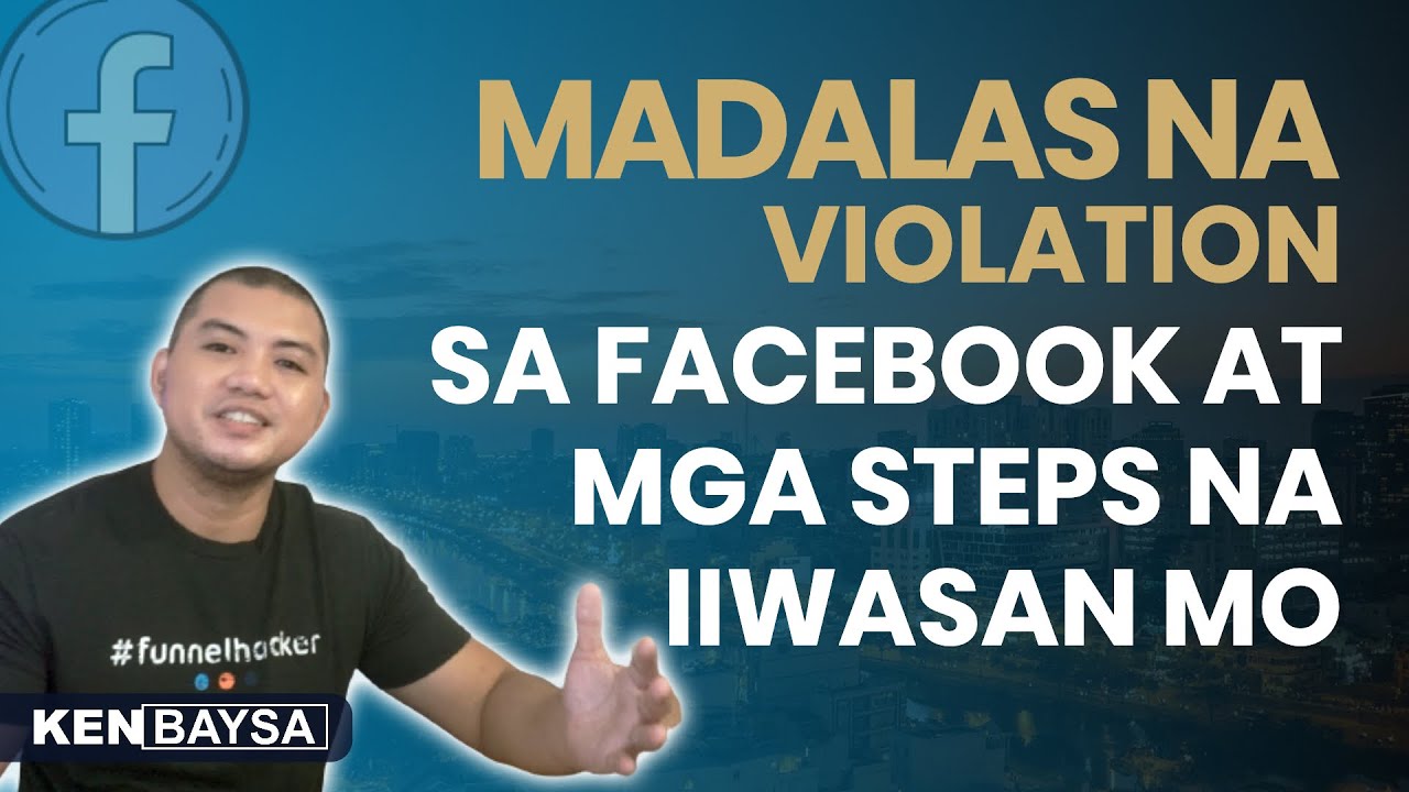 Mga Madalas Na Violations Sa Facebook At Mga Steps Na Iiwasan Mo