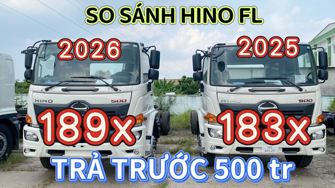 So Sánh Hino FL 2025 Và Hino FL 2026| Báo Giá Hino 15T 2025| Báo Giá Hino 15T 2026