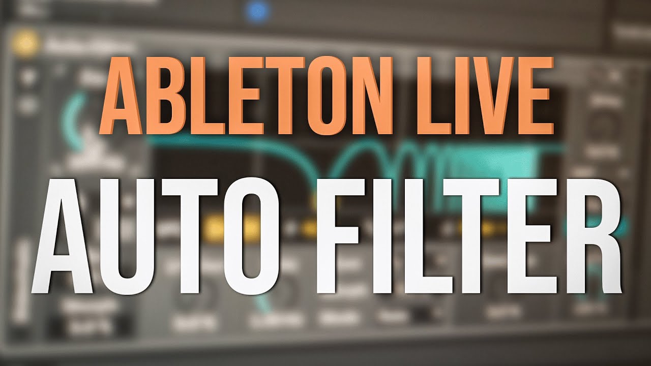 Ableton Live 12 Auto Filter