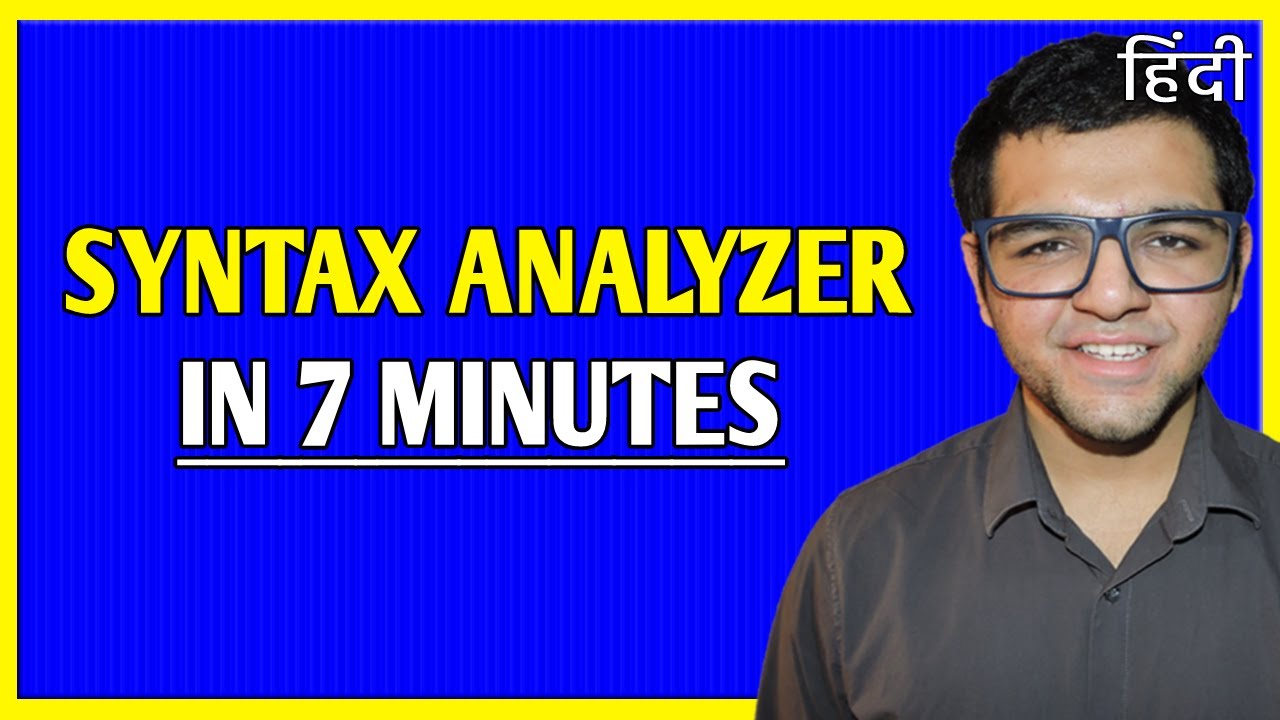 Syntax Analysis in Compiler Design in Hindi