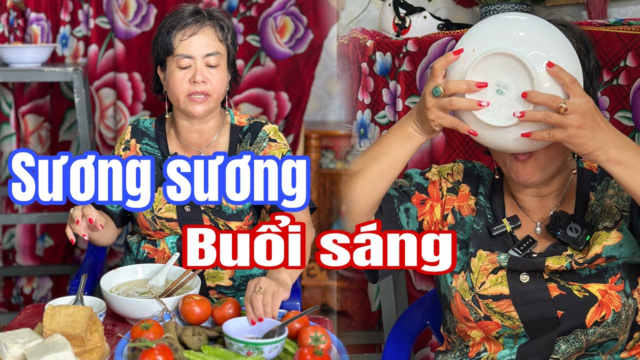 Tá Hoả Khi Thấy Chị Xuyến Buổi Sáng Lại Ăn Như Vầy | Minh Nhựt Tv