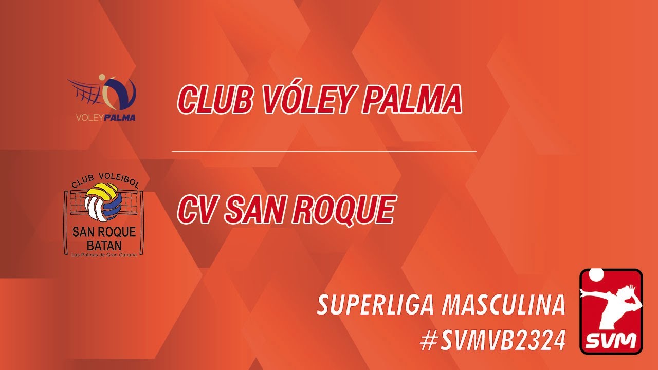 J16 - #SVMVB2324 - Club Vóley Palma -  CV San Roque