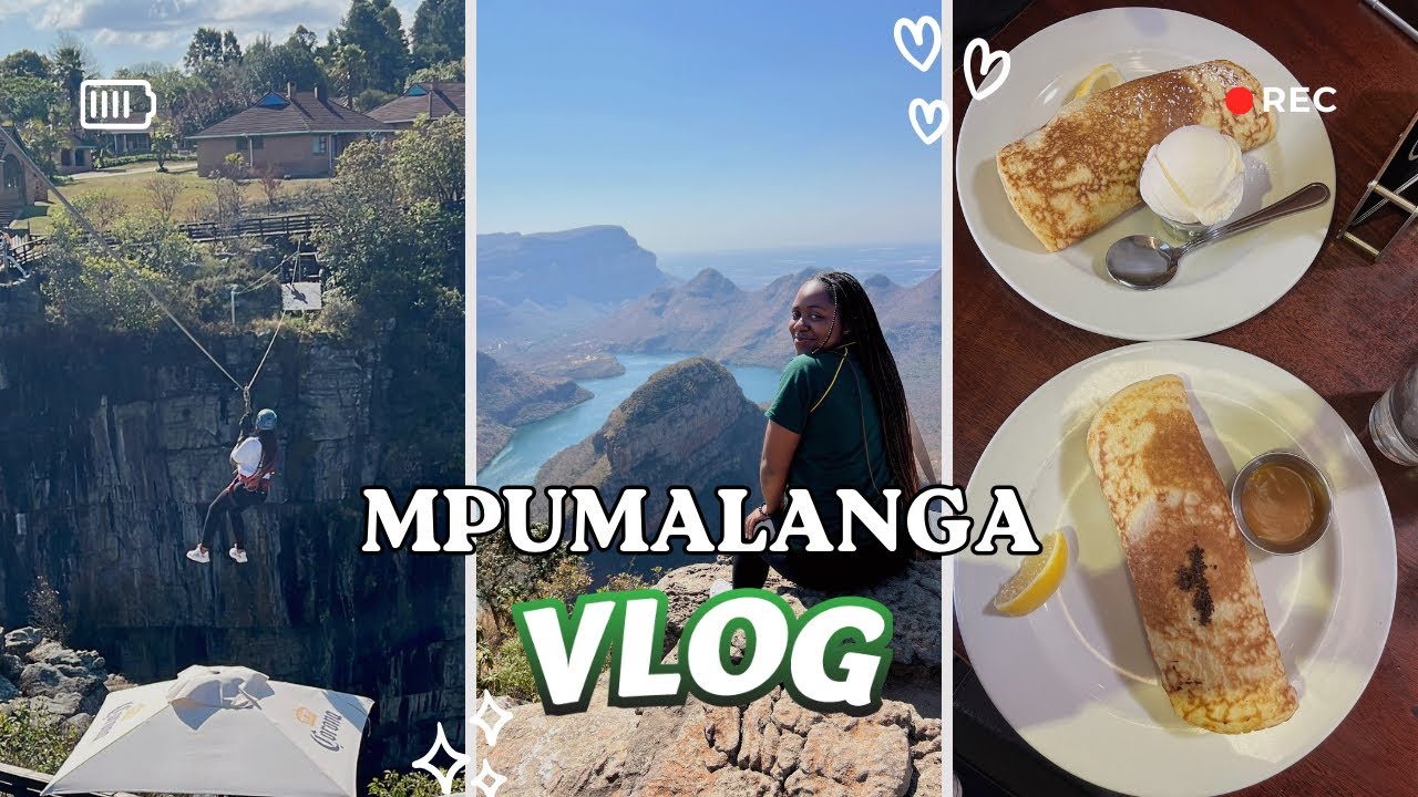 Travel VLOG: Mpumalanga🌄 | Road Trip | Ziplining | Views | Blyde River Canyon | Vibes & Good Food