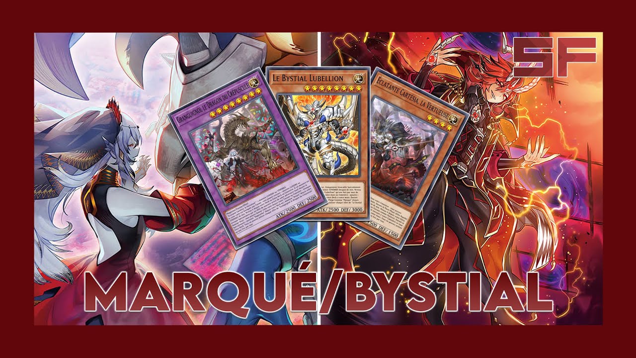 Deck Breakdown #76 : Marqué/Bystial