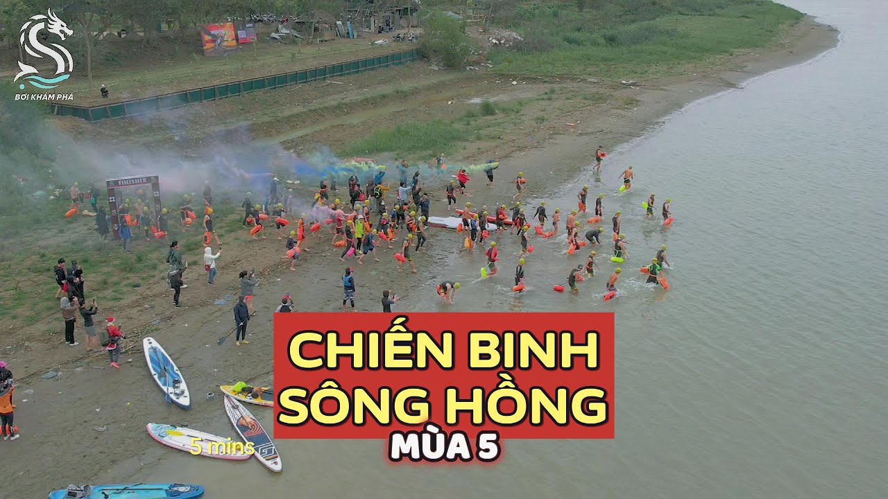 #boikhampha #swimming Video To&agrave;n Cảnh Chiến Binh S&ocirc;ng Hồng M&ugrave;a 5 - V&ocirc; Cực 30.03.2025
