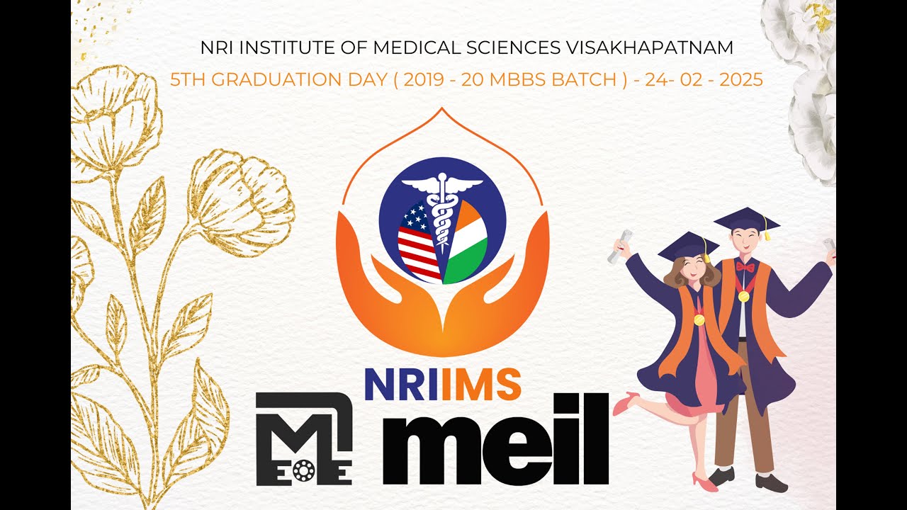 5TH GRADUATION DAY  NRI INSTITUTE OF MEDICAL SCIENCES VISAKHAPATNAM