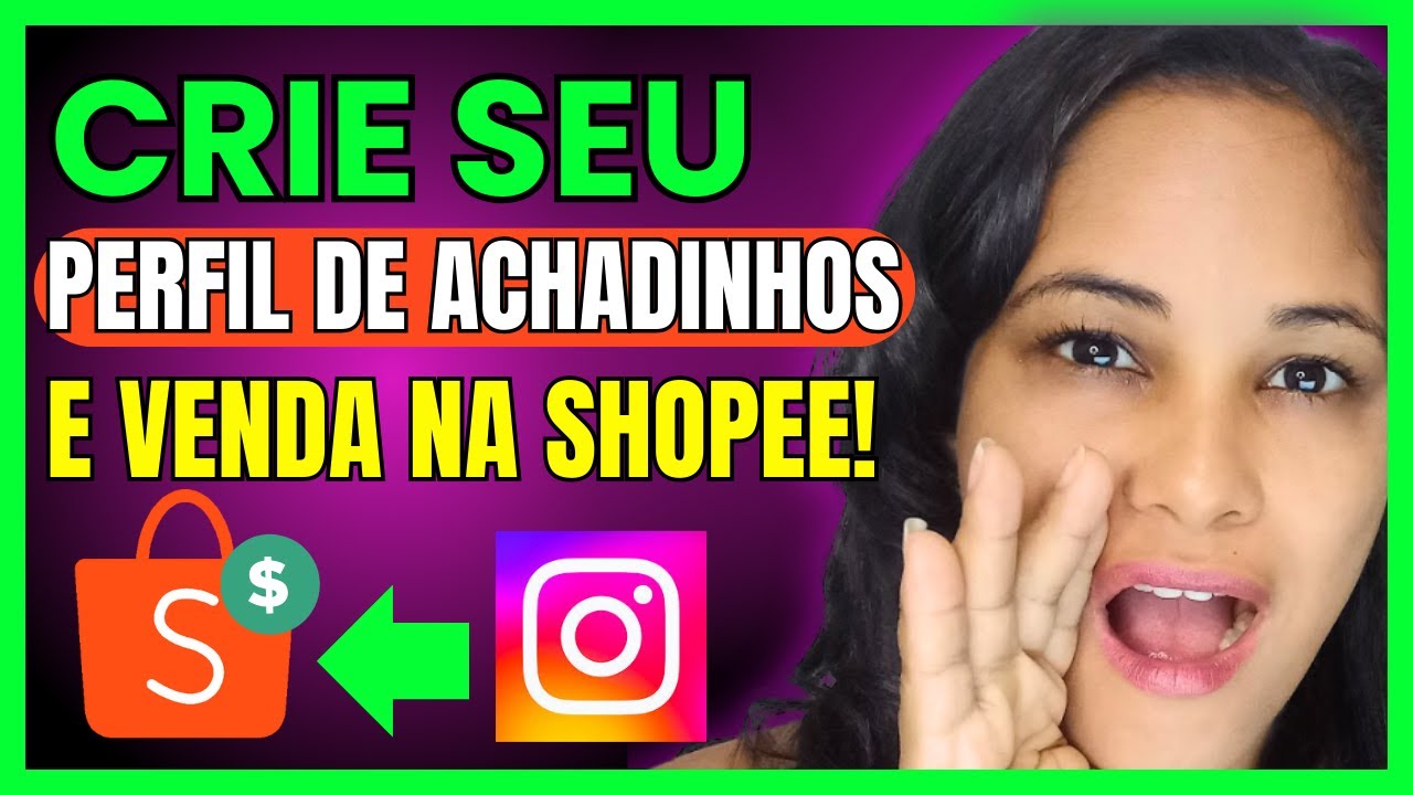 👉 Como Criar um Perfil de Achadinhos no instagram | Passo a Passo para Afiliados