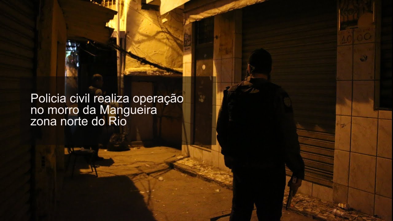 Operação da Policia Civil contra o tráfico no morro da Mangueira - BCN NEWS