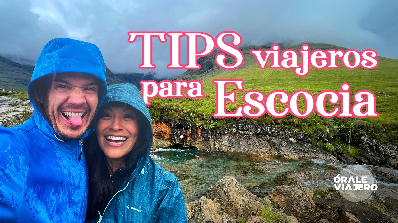 9 TIPS BÁSICOS para viajar a ESCOCIA en 2025