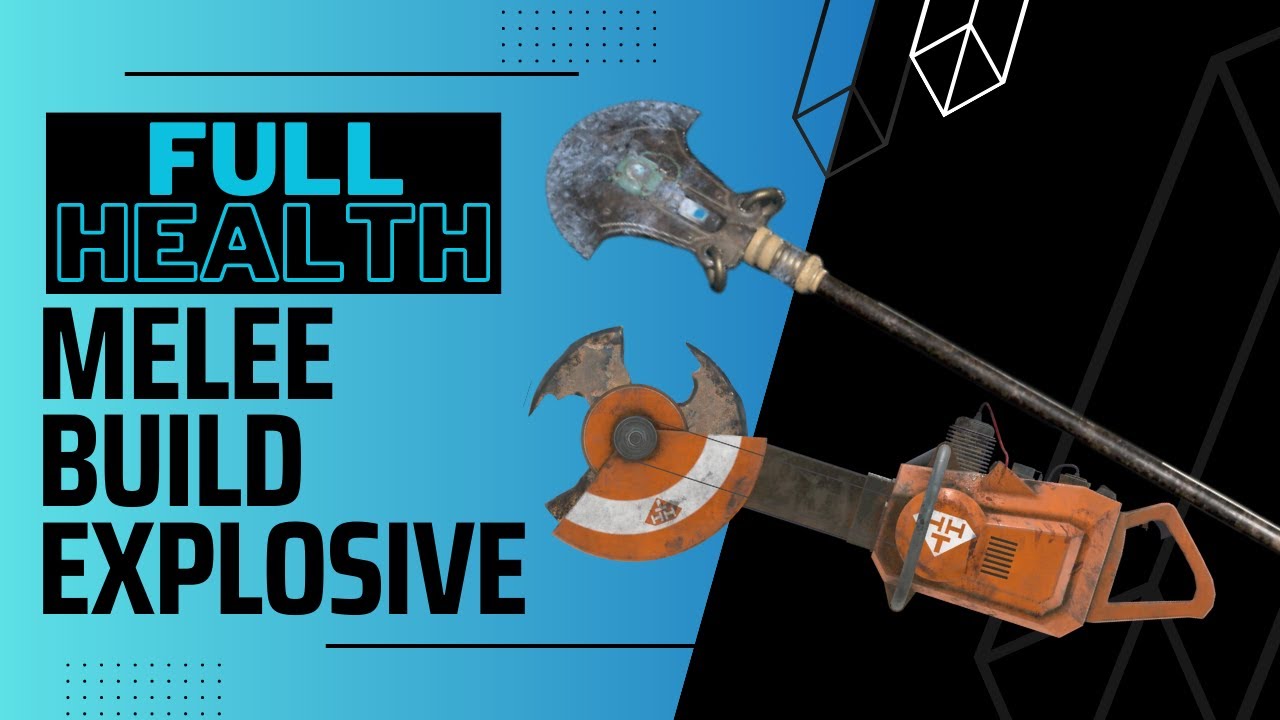 Fallout 76 - Melee Build Explosive