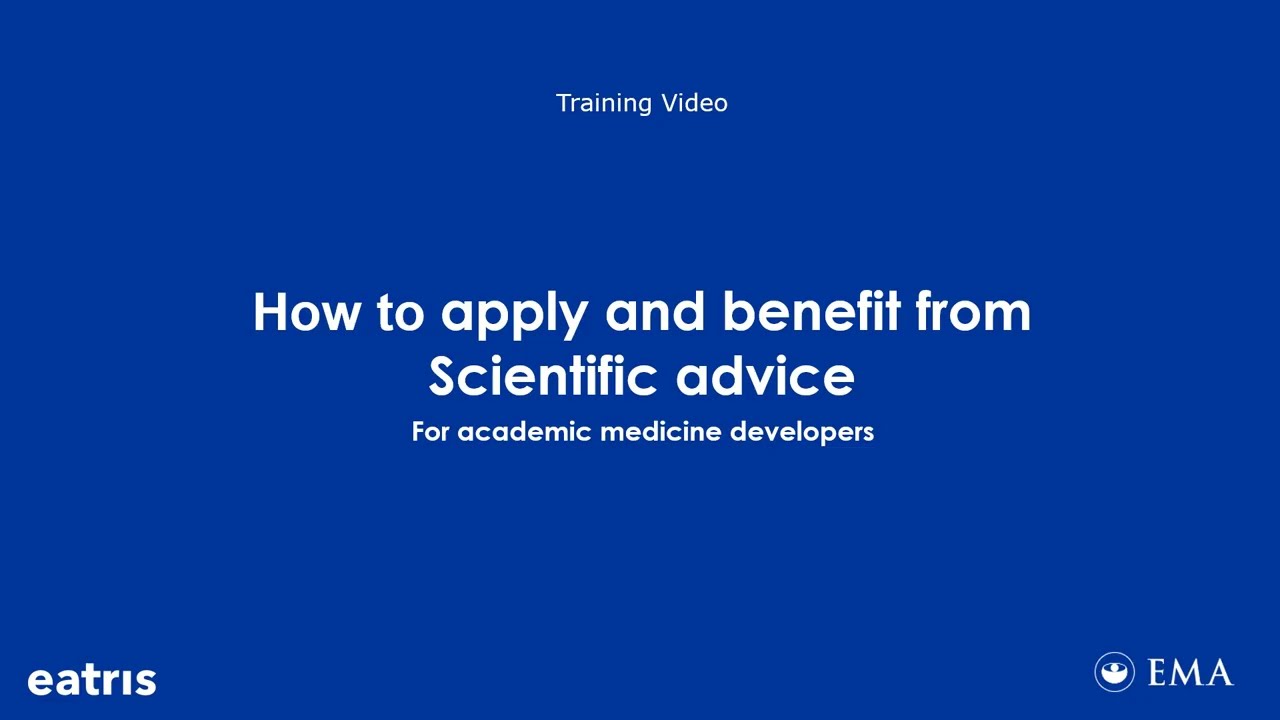 Training on Scientific Advice for academic medicine developers