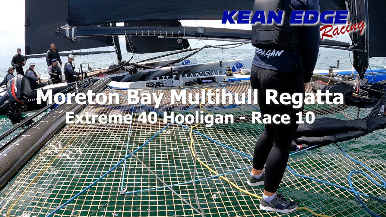 Extreme 40 - Moreton Bay Multihull Regatta - Race 10 #hooligan #extremesailing