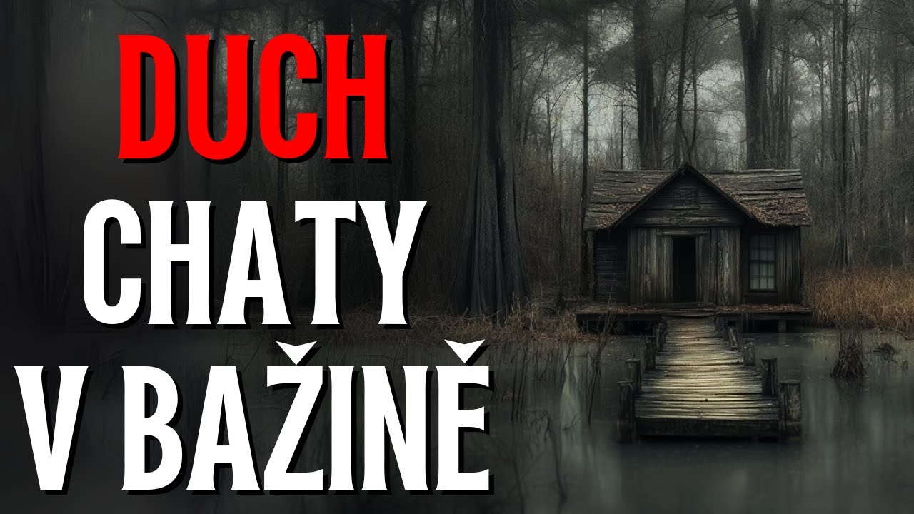 Duch chaty v bažině - CREEPYPASTA CZ w/ @creepywolf258