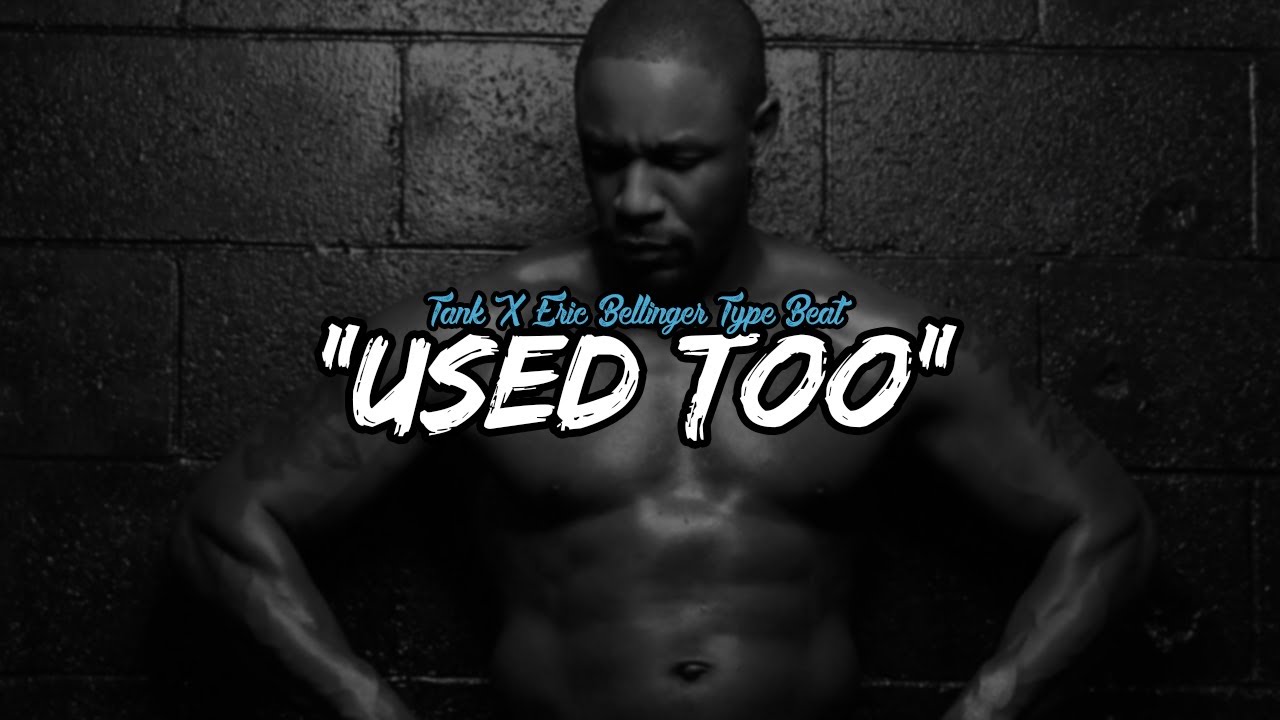 ***FREE*** Tank X Eric Bellinger Type Beat 