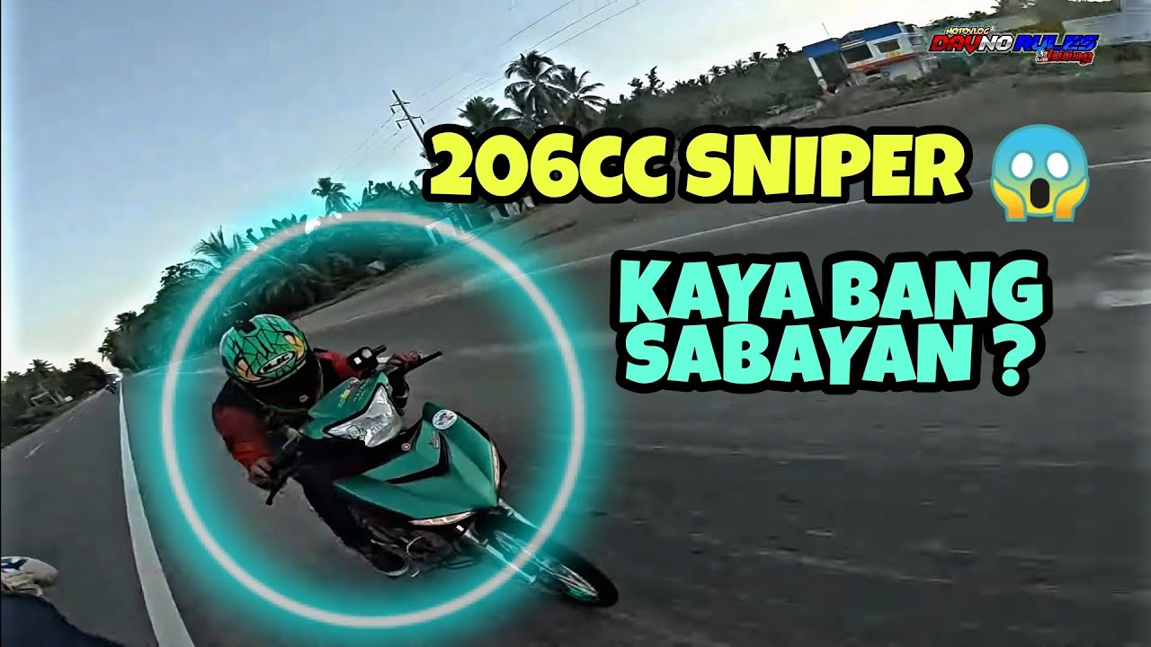206cc YAMAHA SNIPER| kaya bang sabayan ni Raider f.i Superstock? WATCH! PART 1