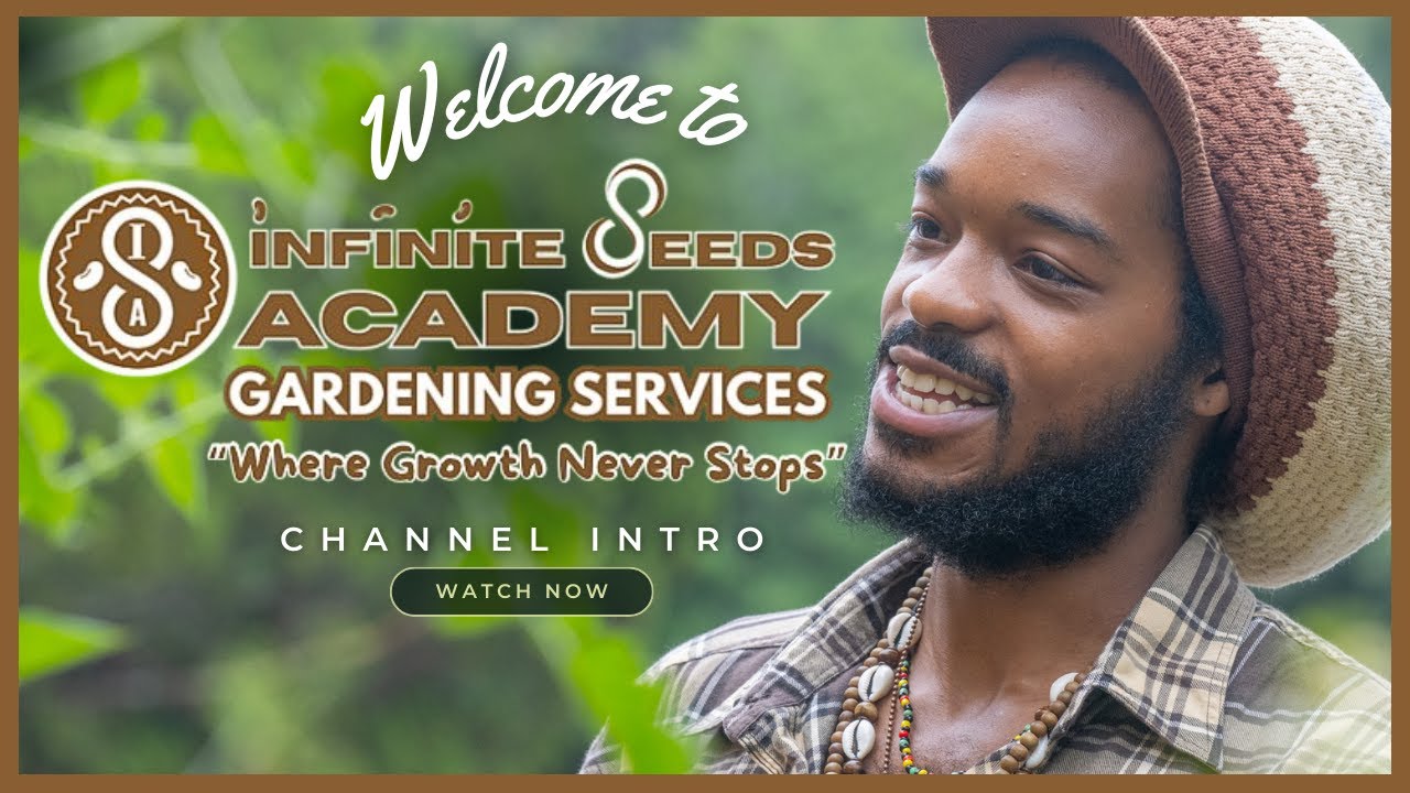 Welcome ALL Growers! To Infinite Seeds Academy | Channel Intro (2025)