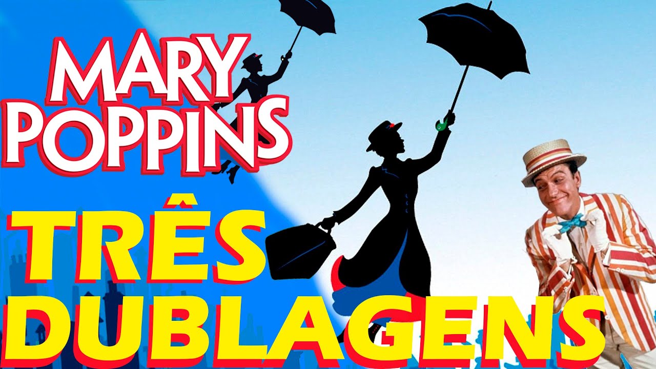 Mary Poppins | Três Dublagens (Televisão, VHS, DVD)