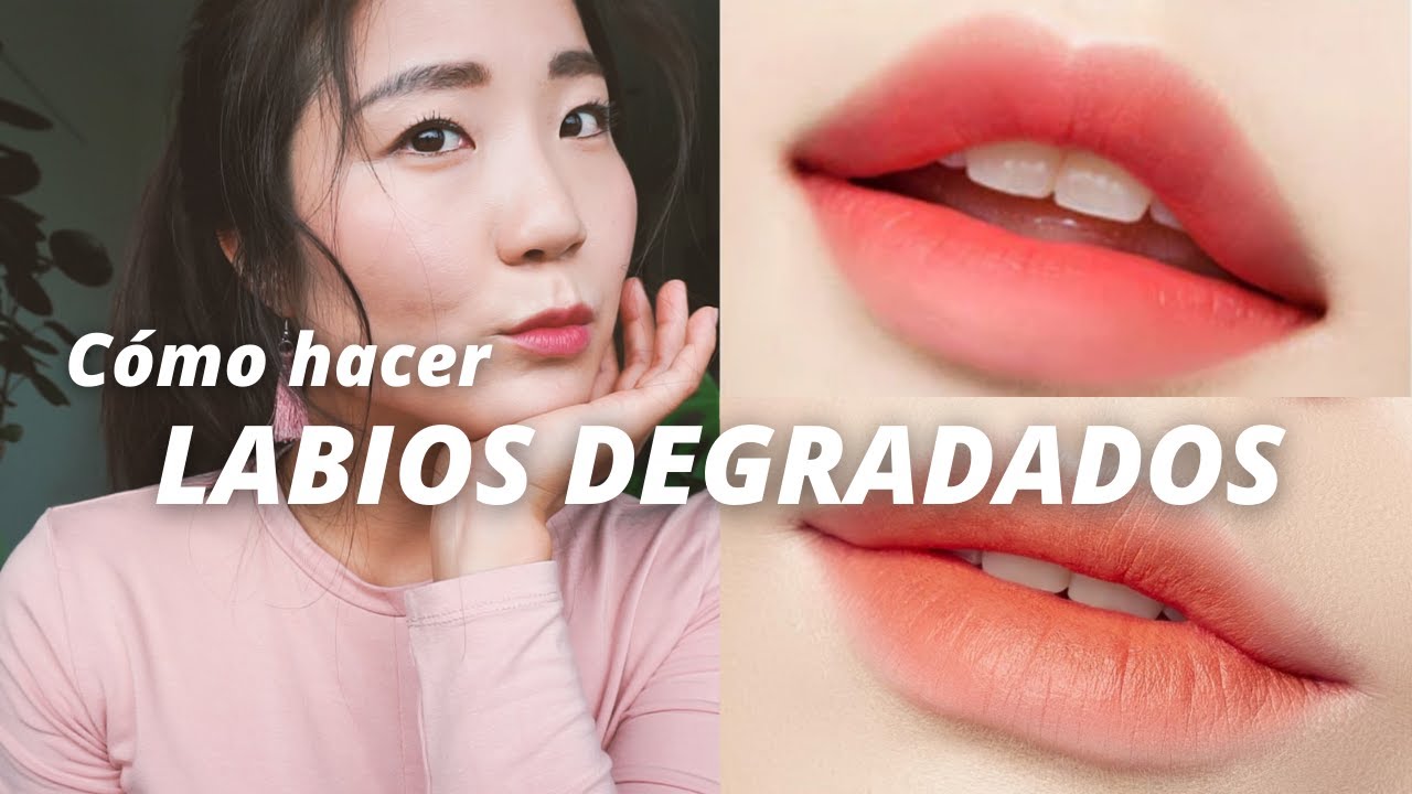 MAQUILLAJE DE LABIOS DEGRADADOS COREANOS PASO A PASO ¡K-BEAUTY! | Ana la Coreana
