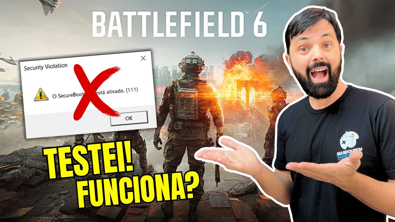 COMO JOGAR BATTLEFIELD 6 SEM ATIVAR O SECURE BOOT? SERÁ QUE DÁ CERTO?