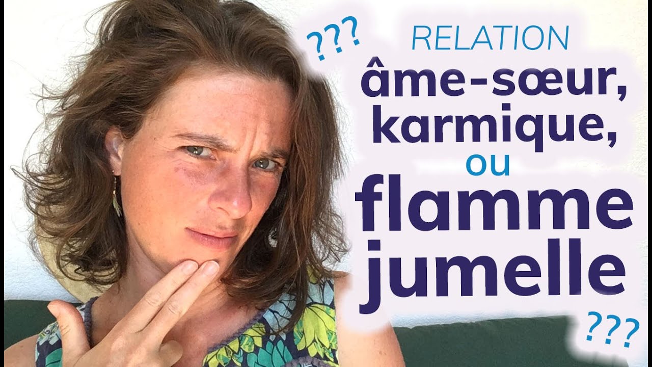 Vis-tu une relation d'âme-sœur, karmique ou flamme jumelle ?