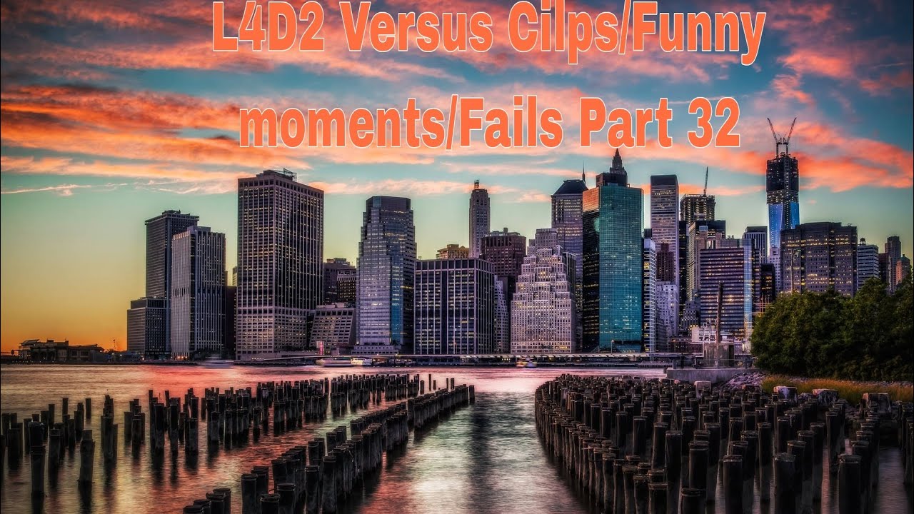 L4D2 Versus Cilps/Funny moments/Fails Part 32
