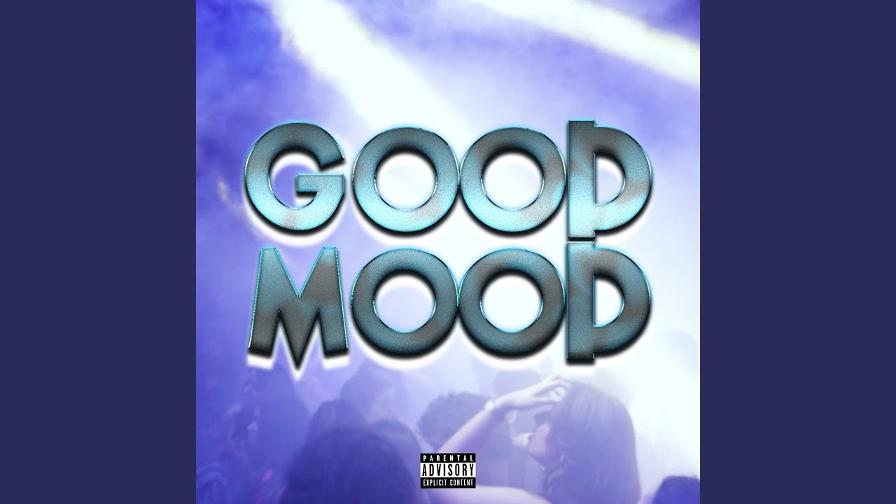 GOOD MOOD