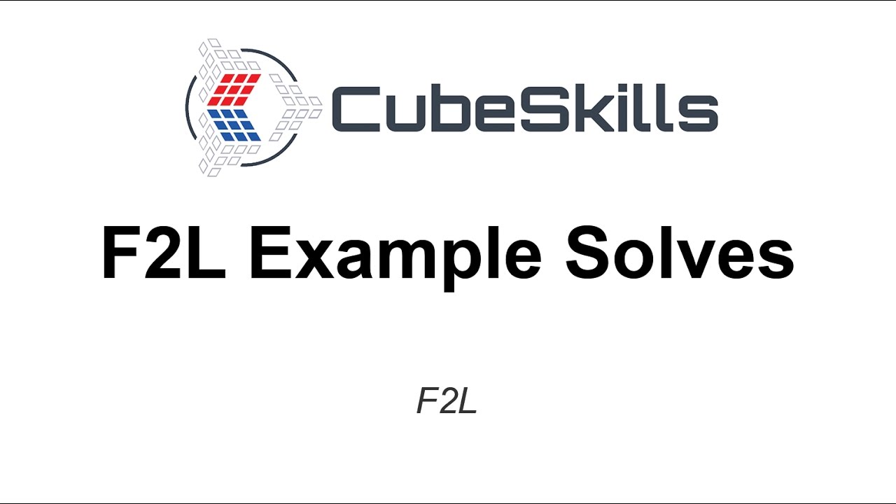 F2L - Example Solves