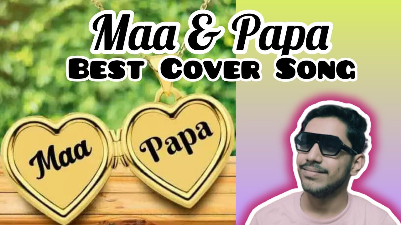 Maa Papa: 